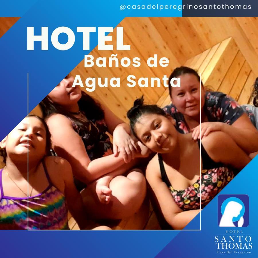 Casa Del Peregrino Santo Thomas Hotel บาญอส ภายนอก รูปภาพ